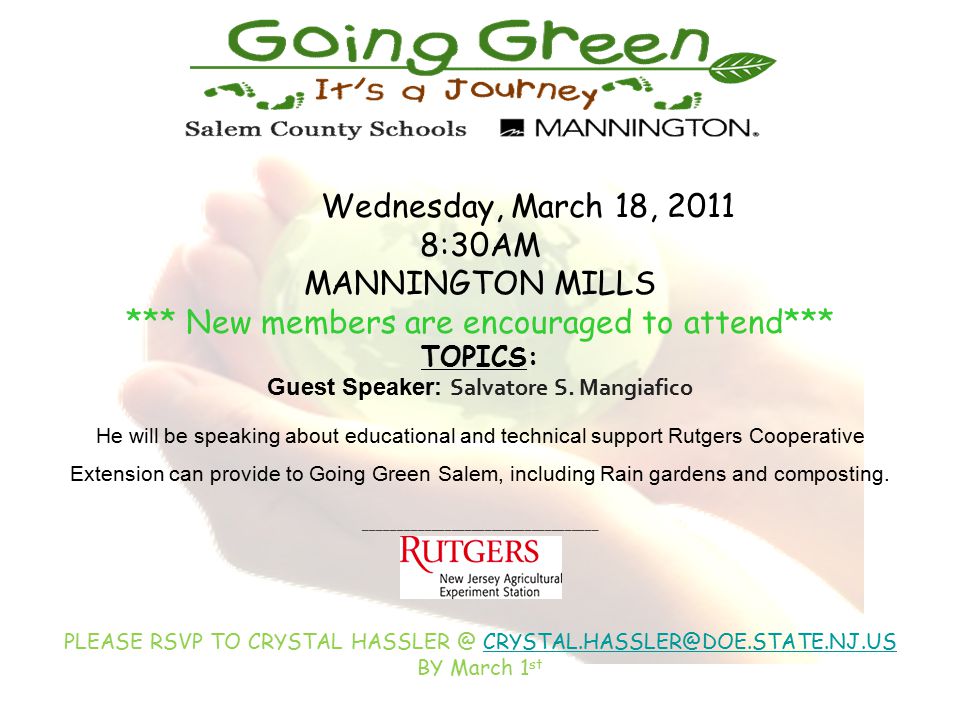 Wednesday, March 18, :30AM MANNINGTON MILLS *** New members are encouraged to attend*** TOPICS: Guest Speaker: Salvatore S.