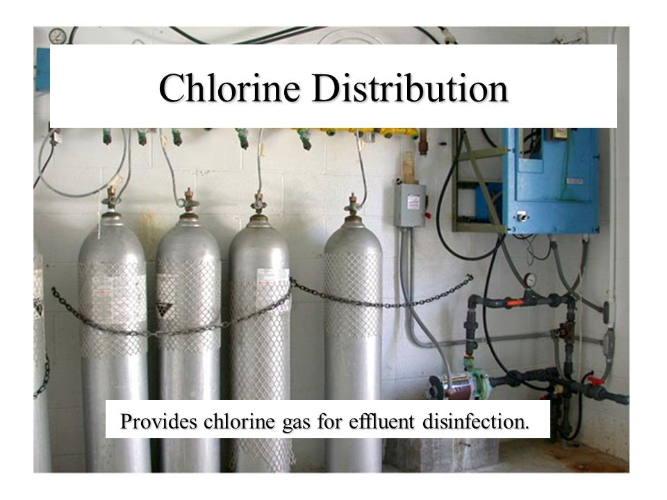 Chlorine Distribution Provides chlorine gas for effluent disinfection.