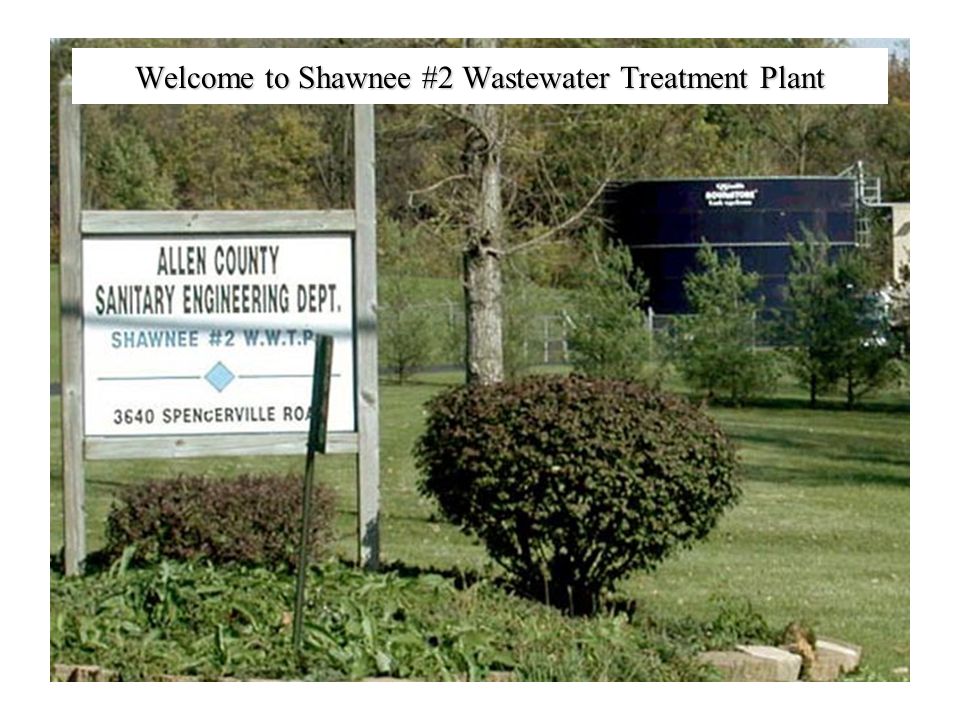 Welcome to Shawnee #2 Wastewater Treatment Plant