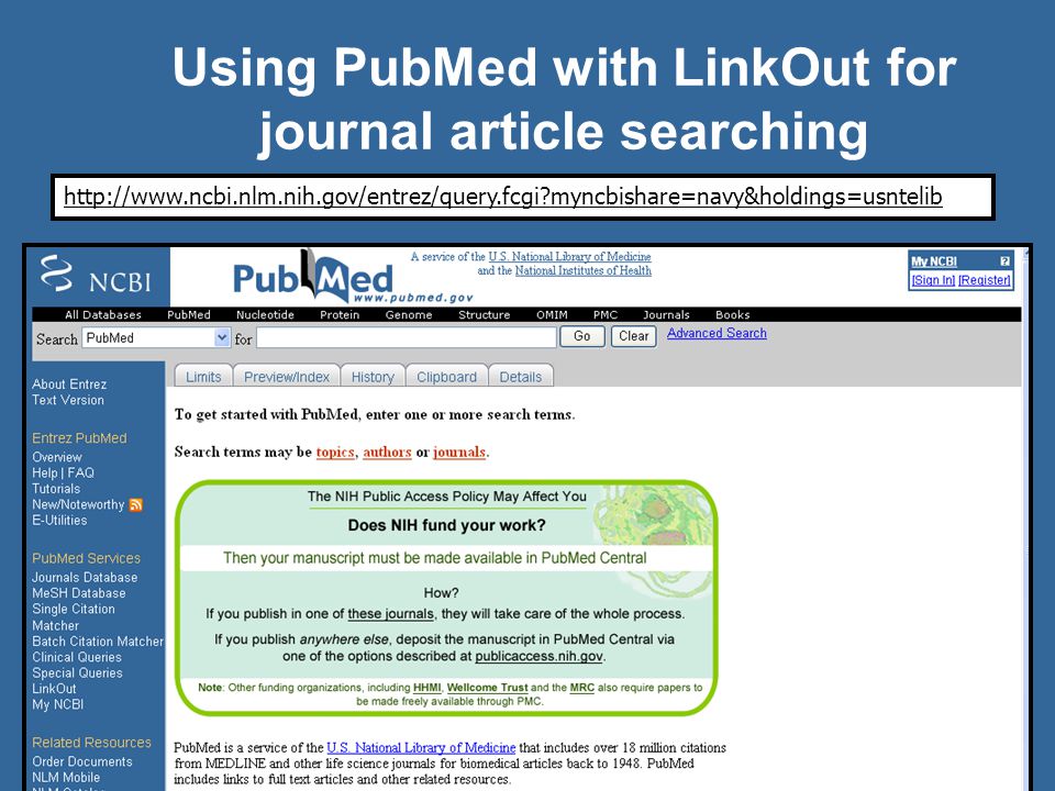 Using PubMed with LinkOut for journal article searching   myncbishare=navy&holdings=usntelib