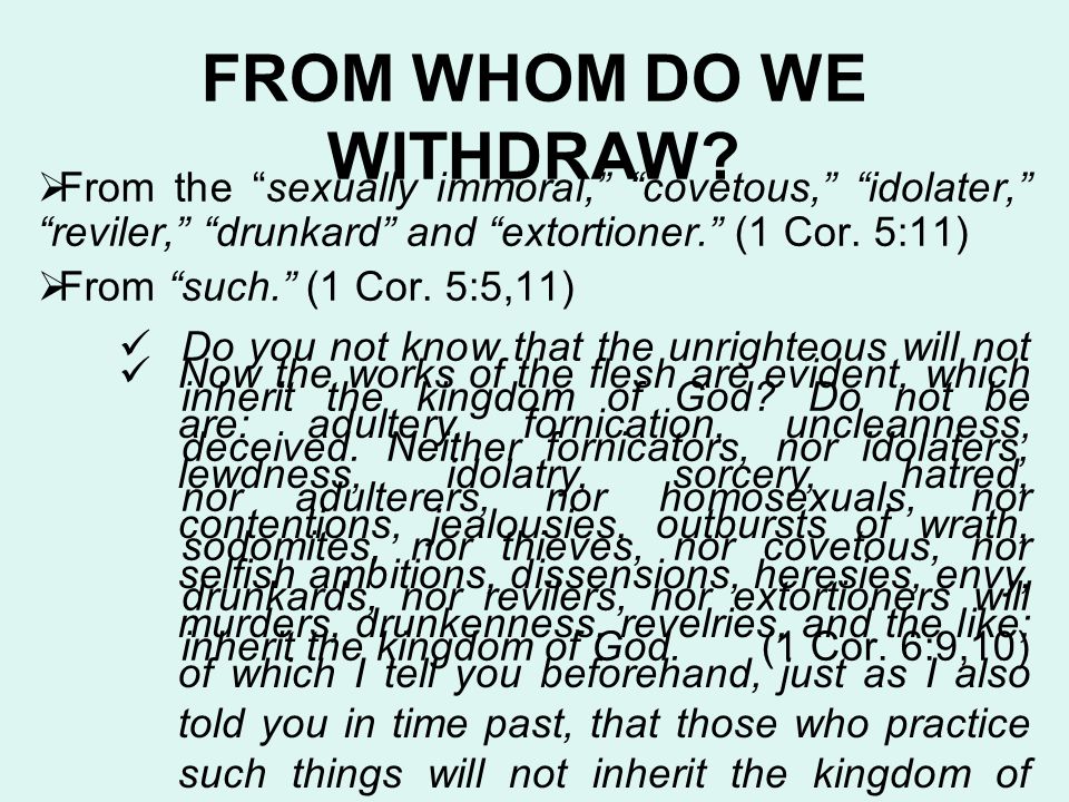 FROM WHOM DO WE WITHDRAW.