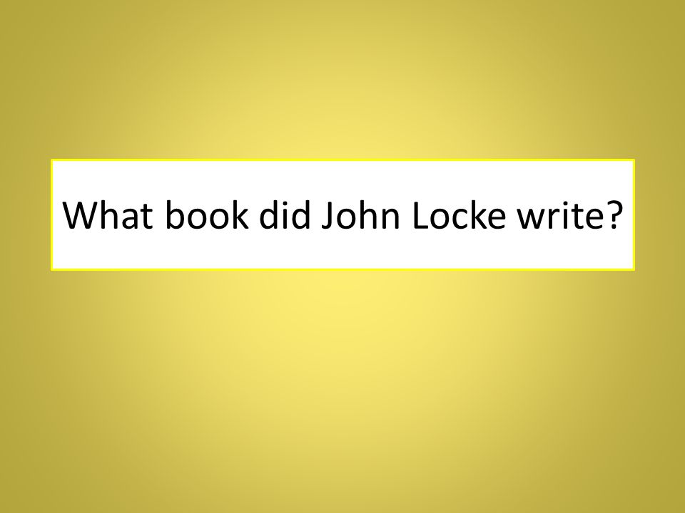 What book did John Locke write