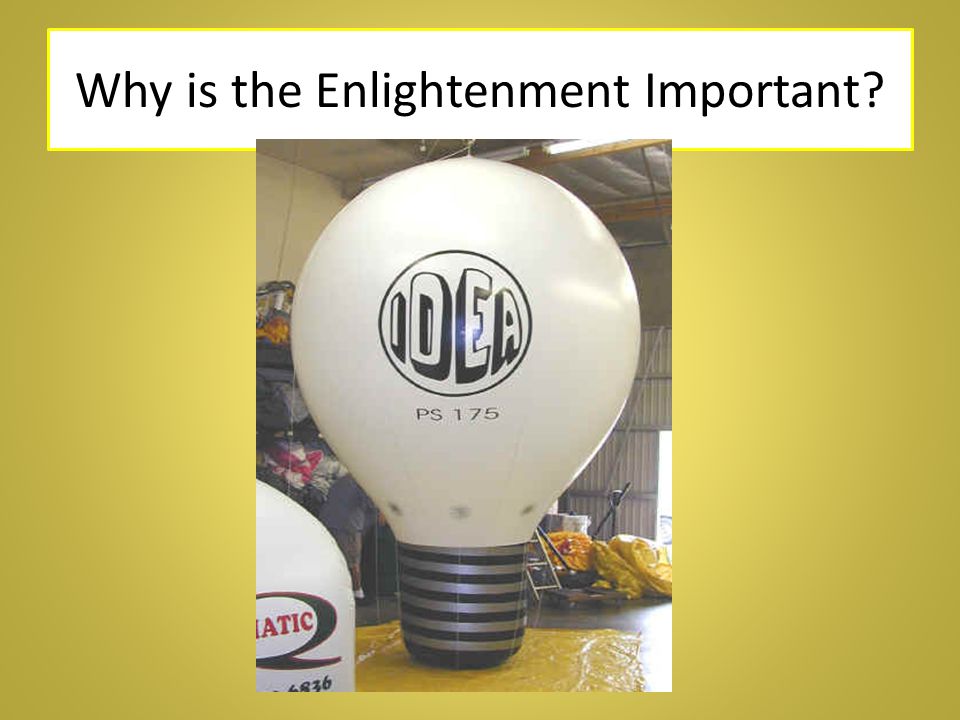 Why is the Enlightenment Important