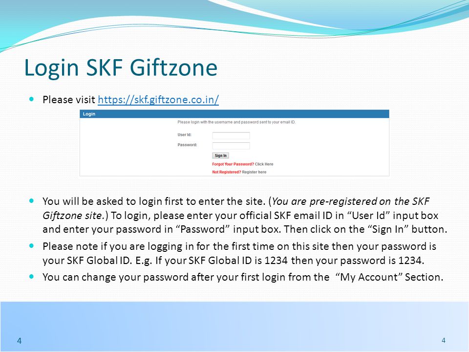 44 Login SKF Giftzone Please visit   You will be asked to login first to enter the site.