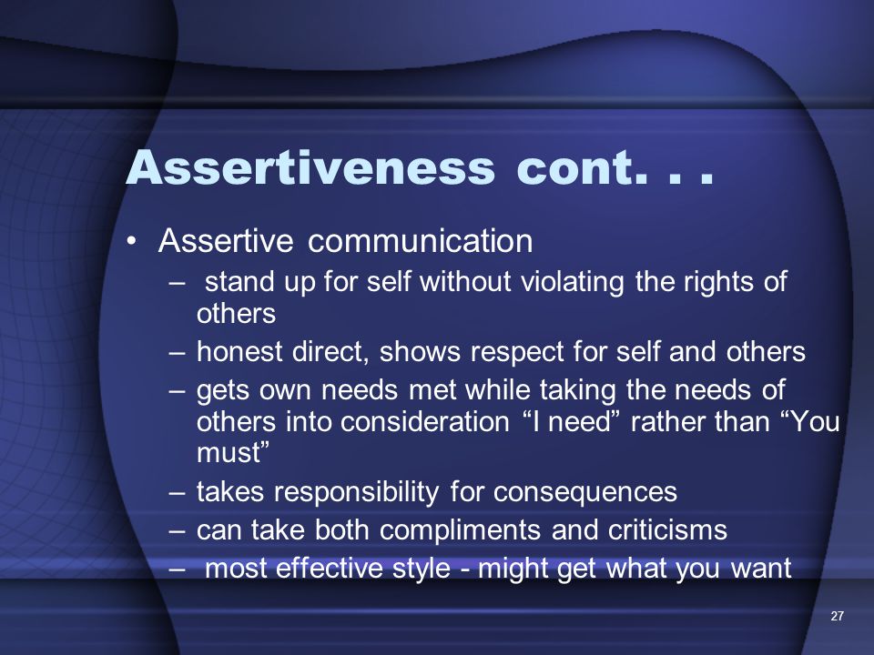 27 Assertiveness cont...