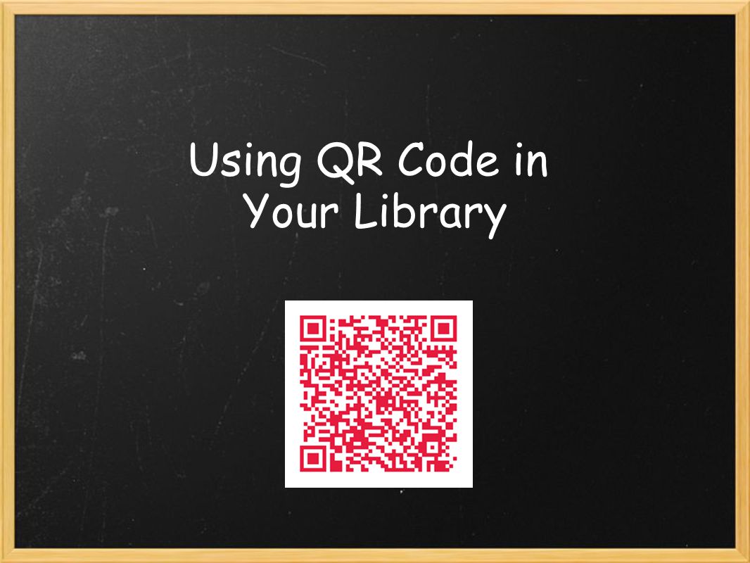 Using QR Code in Your Library