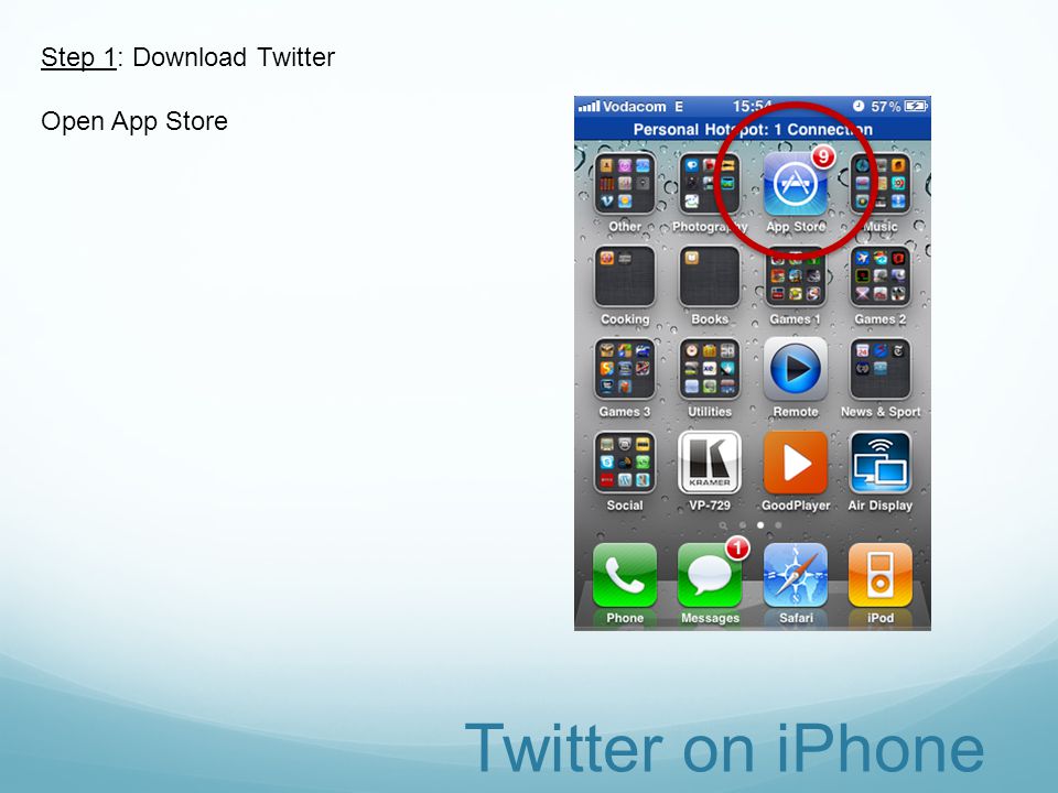 Step 1: Download Twitter Open App Store Twitter on iPhone