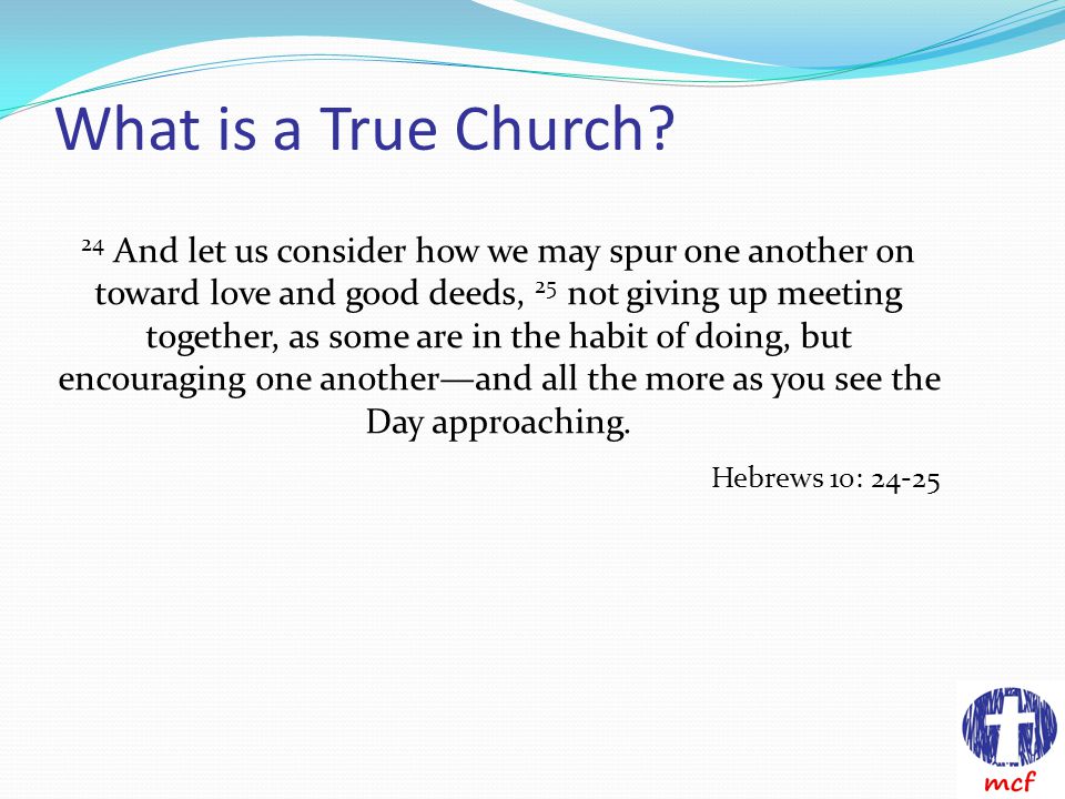 What is a True Church.