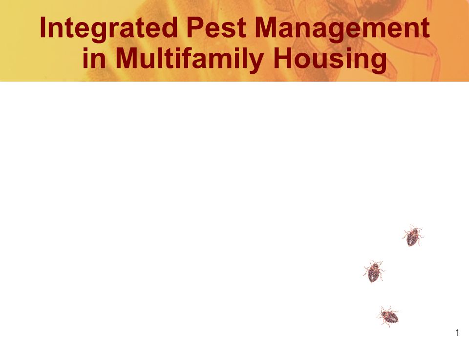 1 Integrated Pest Management in Multifamily Housing