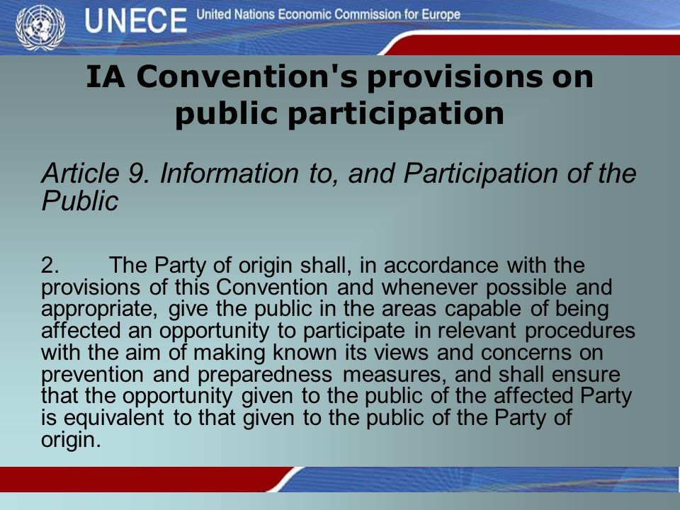 IA Convention s provisions on public participation Article 9.