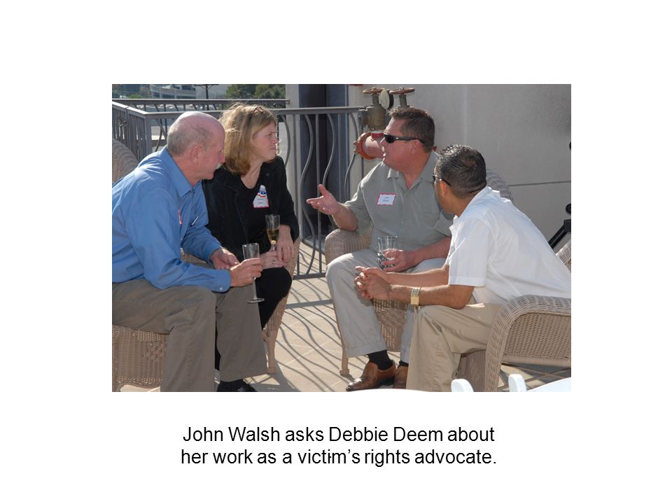 . John Walsh asks Debbie Deem about her work as a victim’s rights advocate.