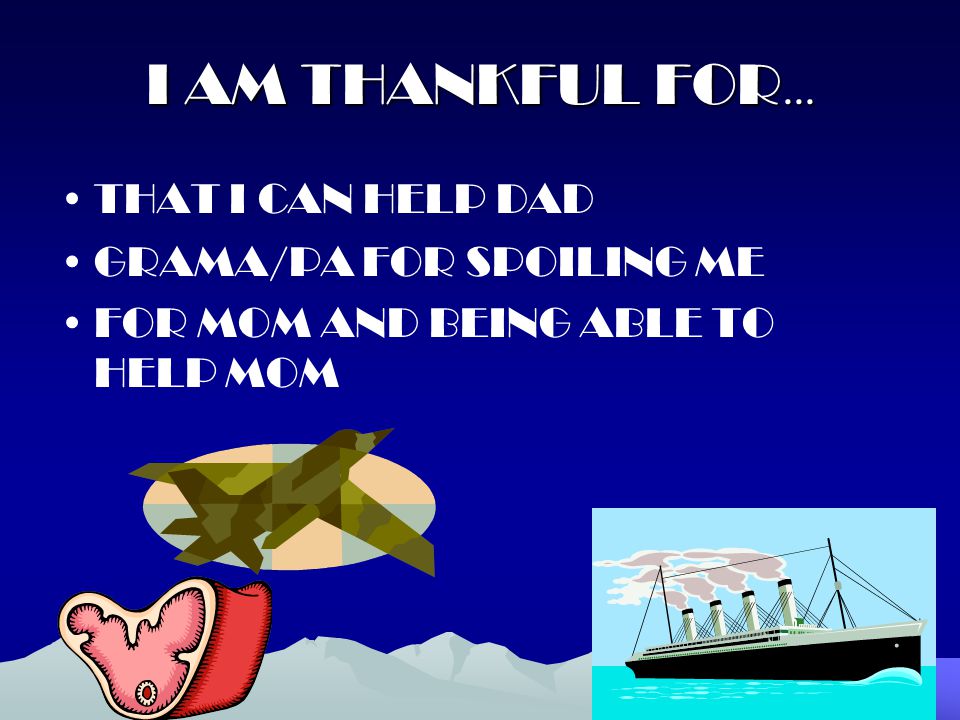 I AM THANKFUL FOR...