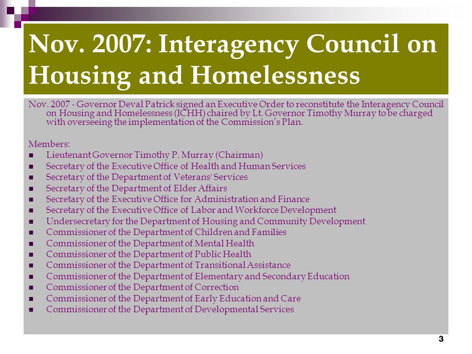 3 Nov. 2007: Interagency Council on Housing and Homelessness Nov.