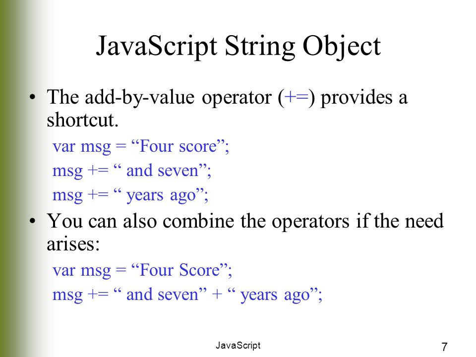 Operator value. Методы String js. Метод строк js. String methods js. JAVASCRIPT строки.