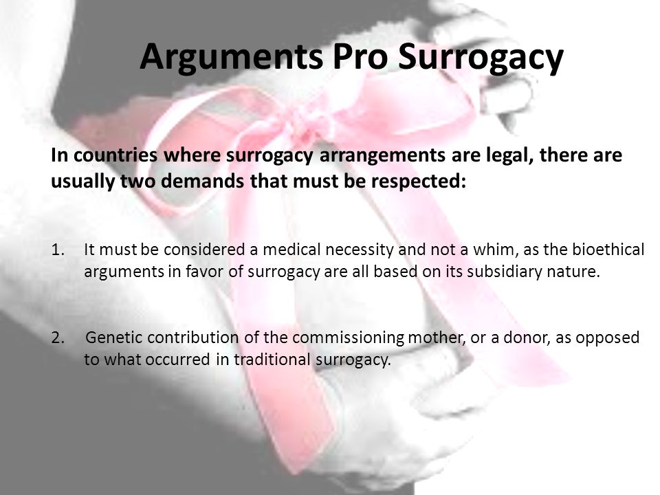 Arguments For And Against Surrogacy