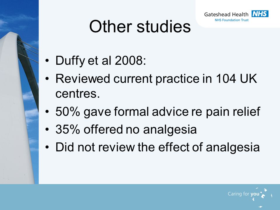 Other studies Duffy et al 2008: Reviewed current practice in 104 UK centres.