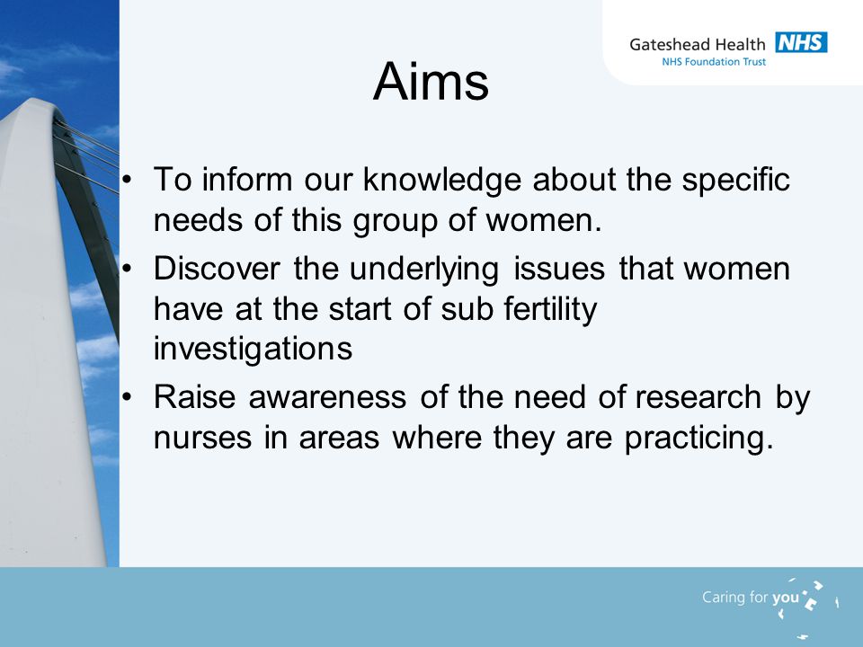 Aims To inform our knowledge about the specific needs of this group of women.