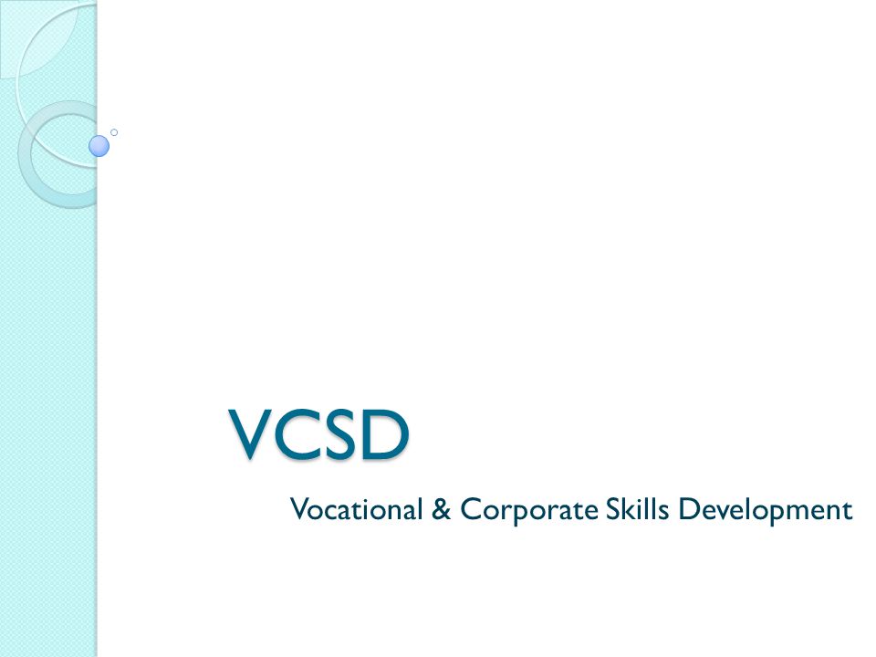 VCSD Vocational & Corporate Skills Development