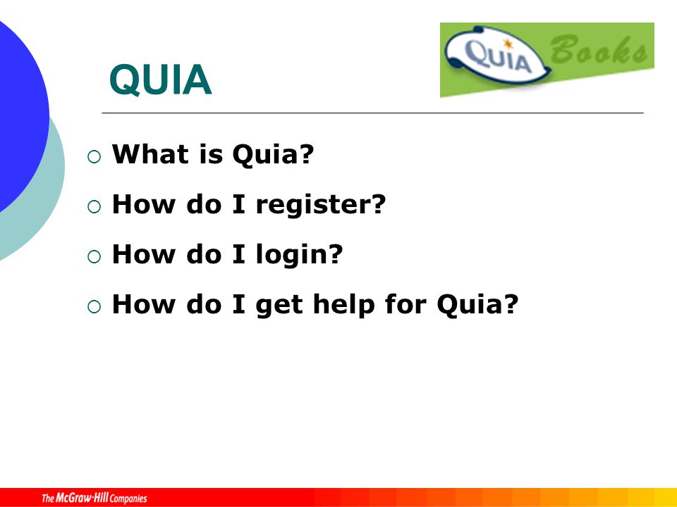 QUIA  What is Quia  How do I register  How do I login  How do I get help for Quia