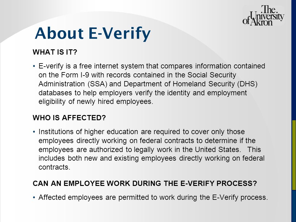 About E-Verify WHAT IS IT.