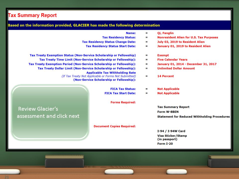 Review Glacier’s assessment and click next 21