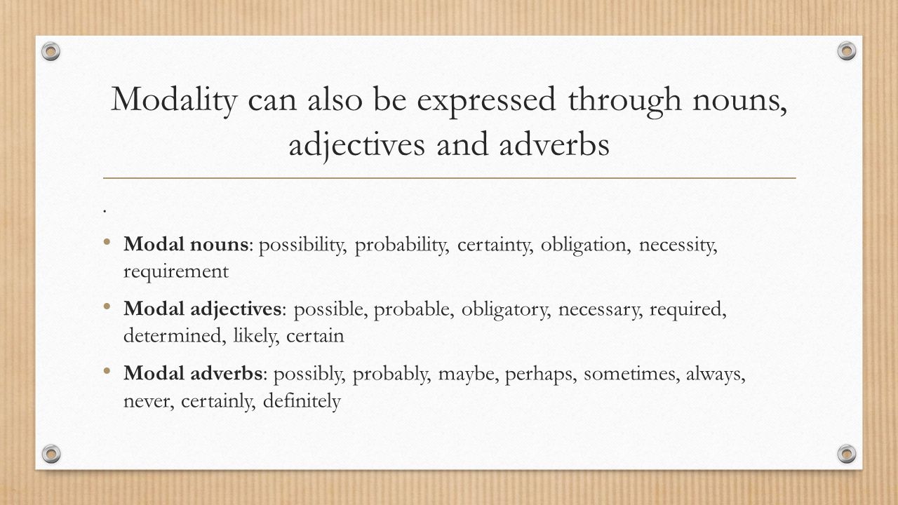 Modality in Persuasion Skill Focus: Identifying and using modality ...