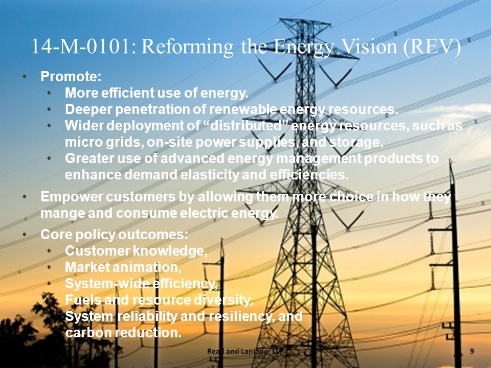 14-M-0101: Reforming the Energy Vision (REV) 9Read and Laniado, LLP Promote: More efficient use of energy.