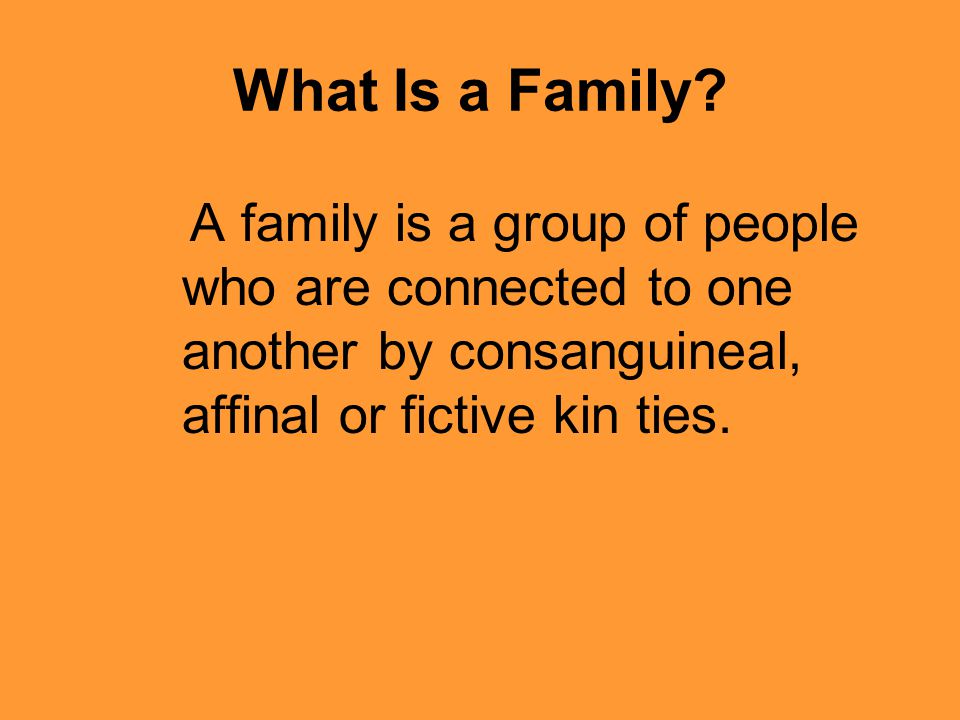 What Is a Family.