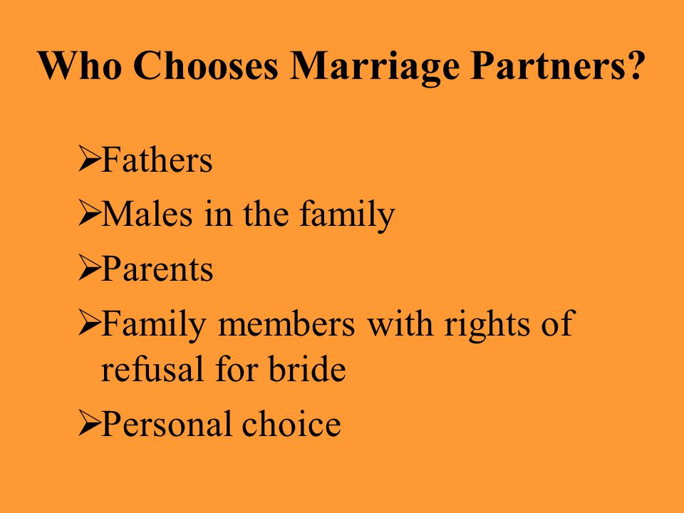 Who Chooses Marriage Partners.