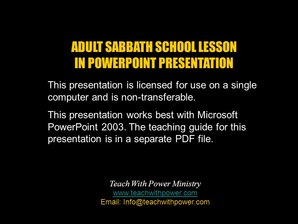 This presentation is licensed for use on a single computer and is non-transferable.