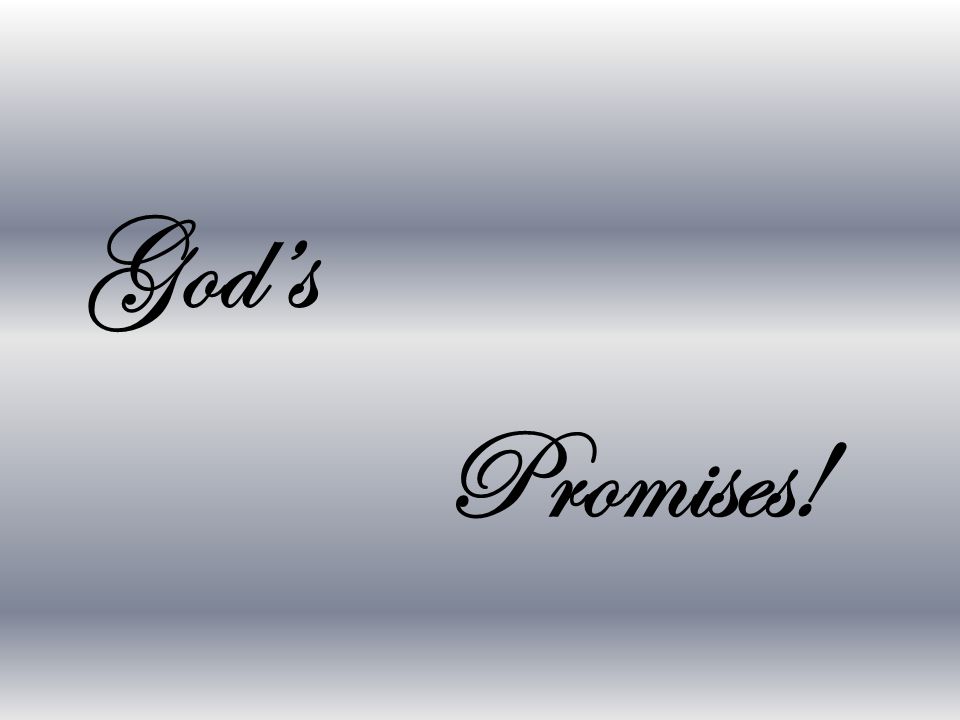 God’s Promises!