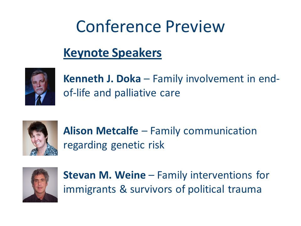 Conference Preview Keynote Speakers Kenneth J.