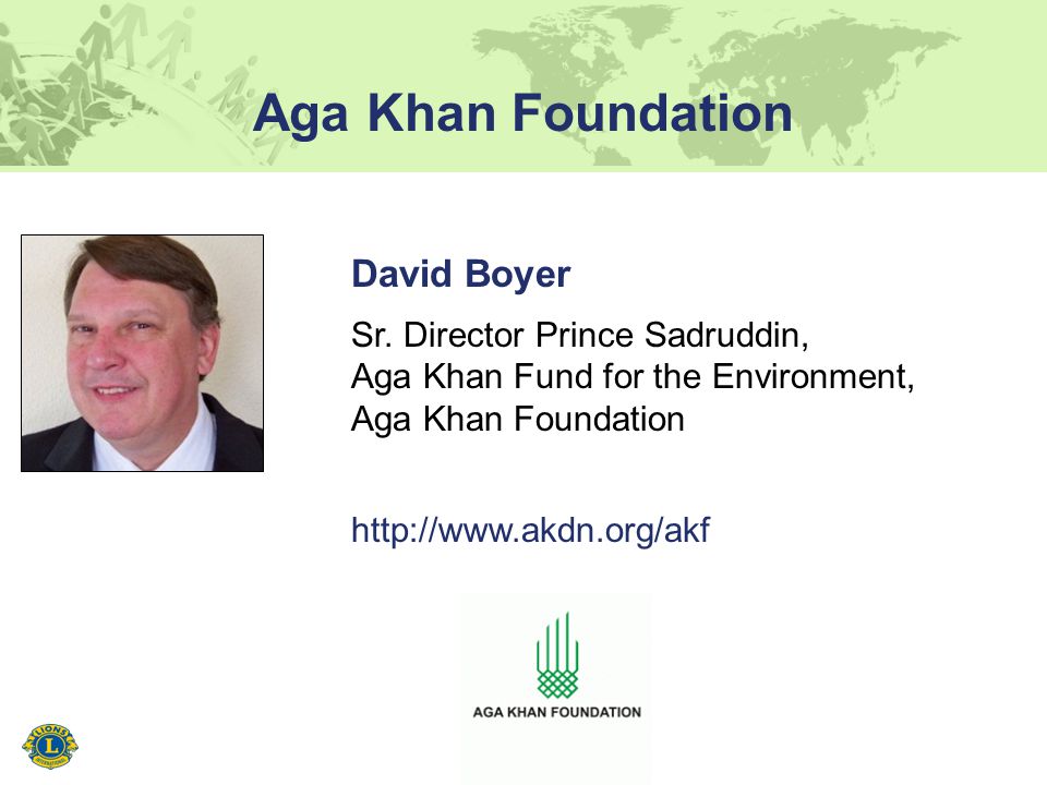 Aga Khan Foundation David Boyer Sr.
