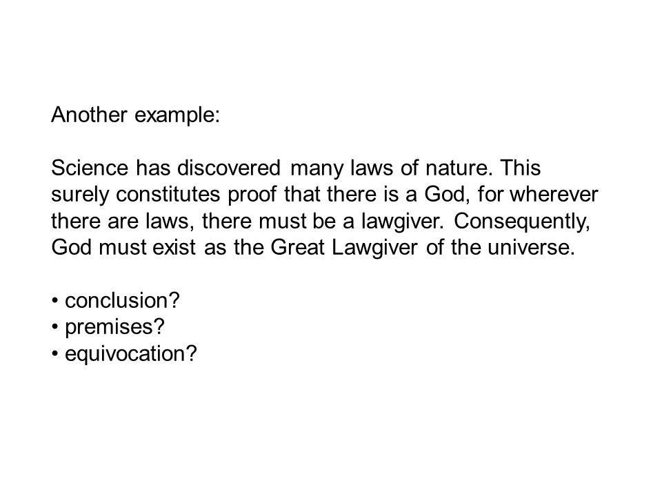 Another example: Science has discovered many laws of nature.