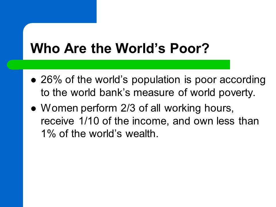 Who Are the World’s Poor.