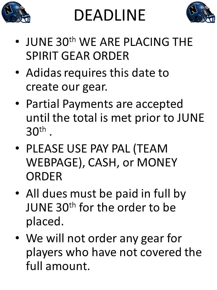 DEADLINE JUNE 30 th WE ARE PLACING THE SPIRIT GEAR ORDER Adidas requires this date to create our gear.