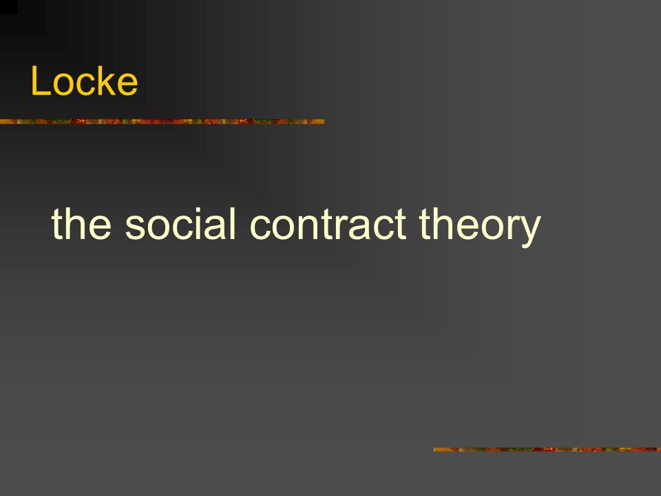 Locke the social contract theory