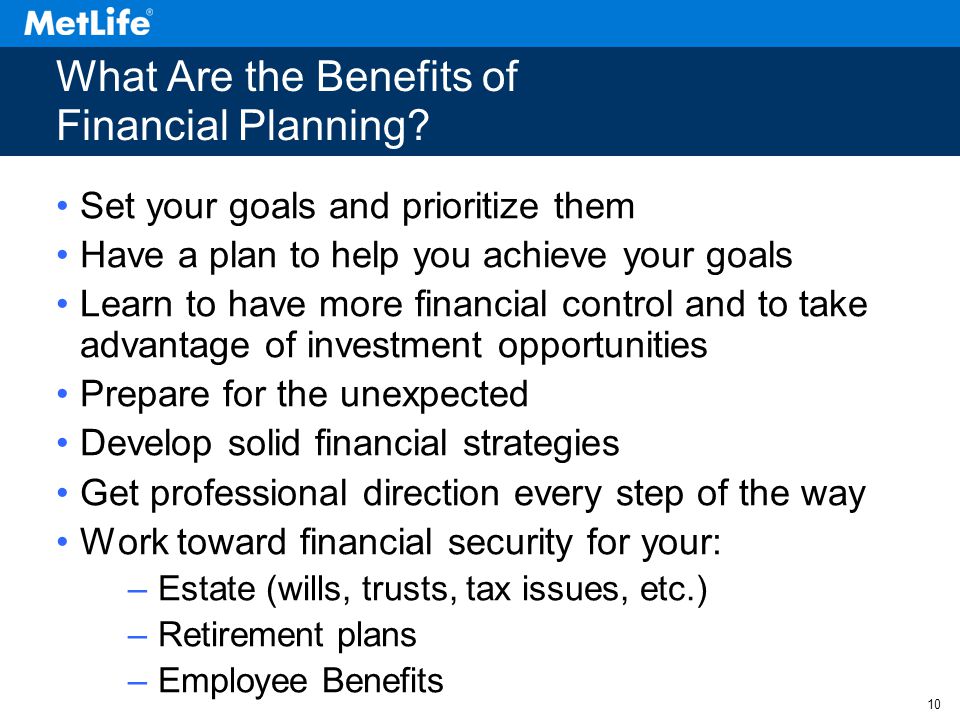10 What Are the Benefits of Financial Planning.