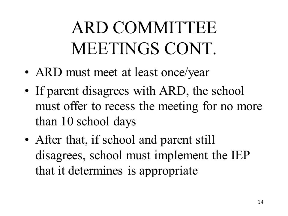 14 ARD COMMITTEE MEETINGS CONT.