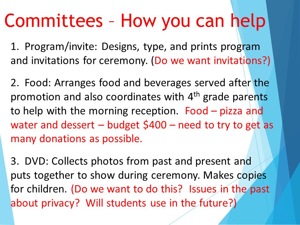 Committees – How you can help 1.
