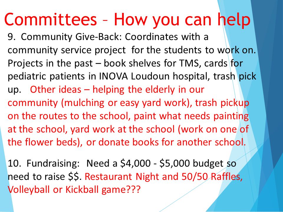 Committees – How you can help 9.