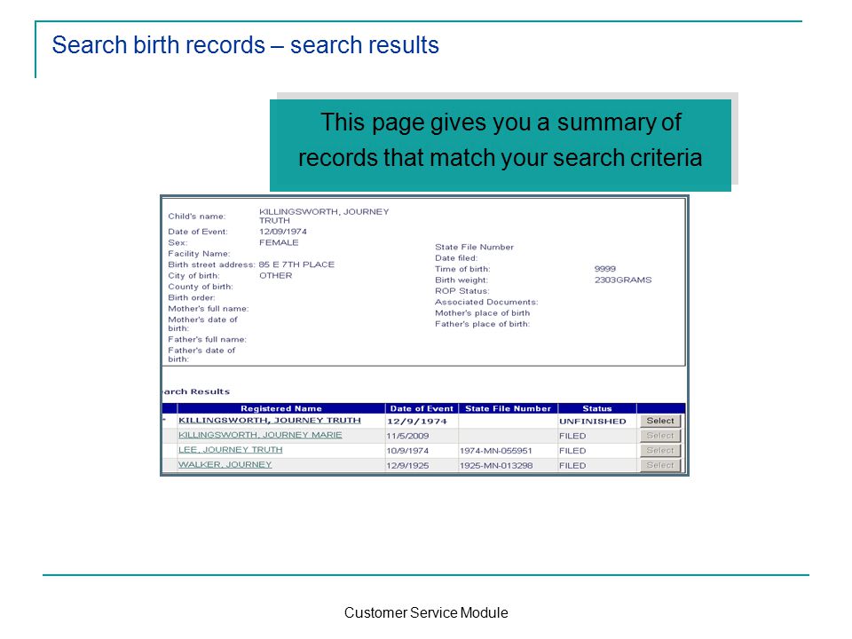 Customer Service Module Search birth records – search results This page gives you a summary of records that match your search criteria
