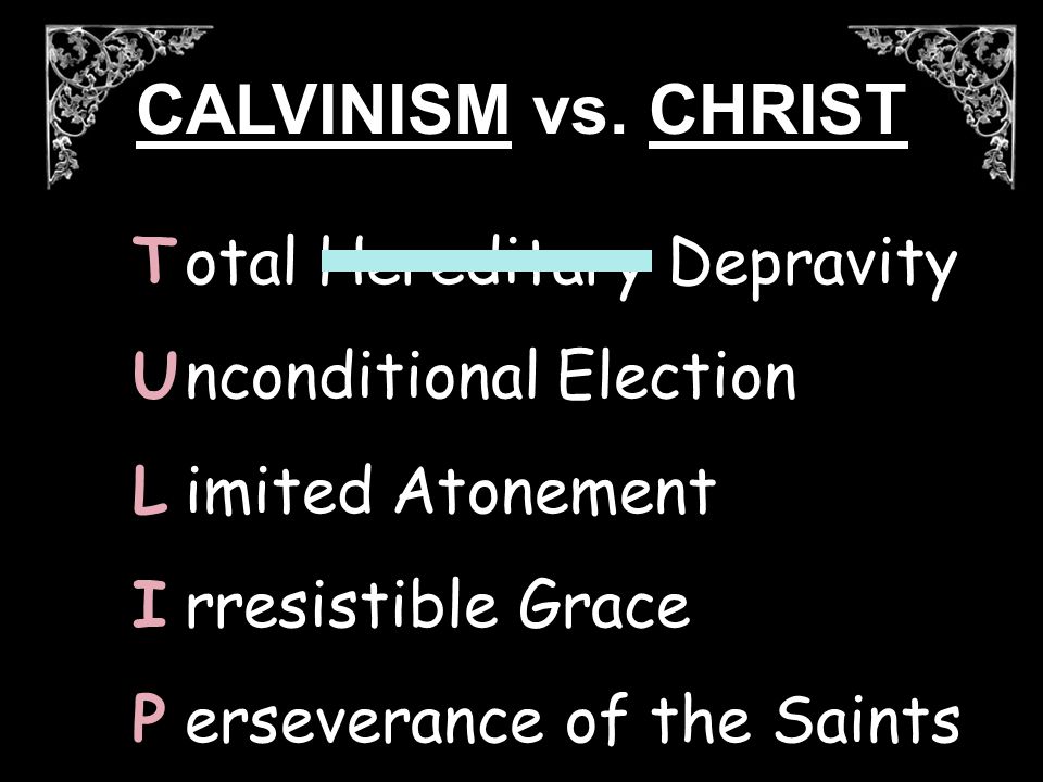 CALVINISM vs.
