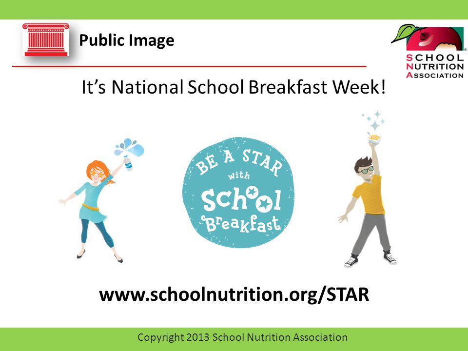 It’s National School Breakfast Week.