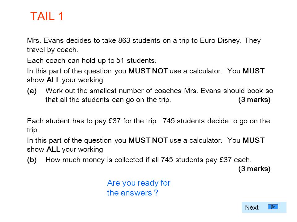Mrs. Evans decides to take 863 students on a trip to Euro Disney.