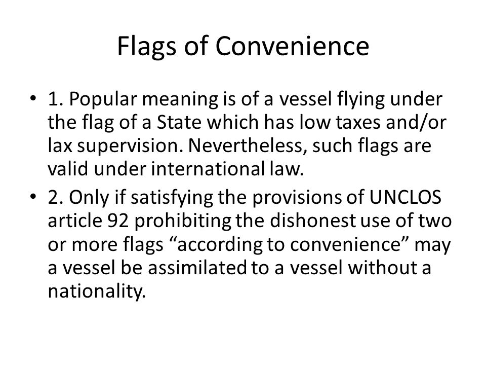 Flags of Convenience 1.