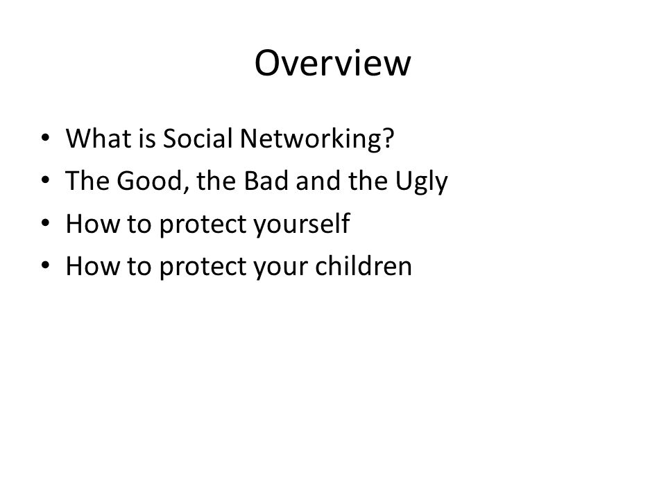 Overview What is Social Networking.