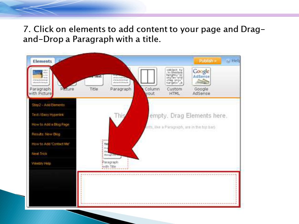 7. Click on elements to add content to your page and Drag- and-Drop a Paragraph with a title.