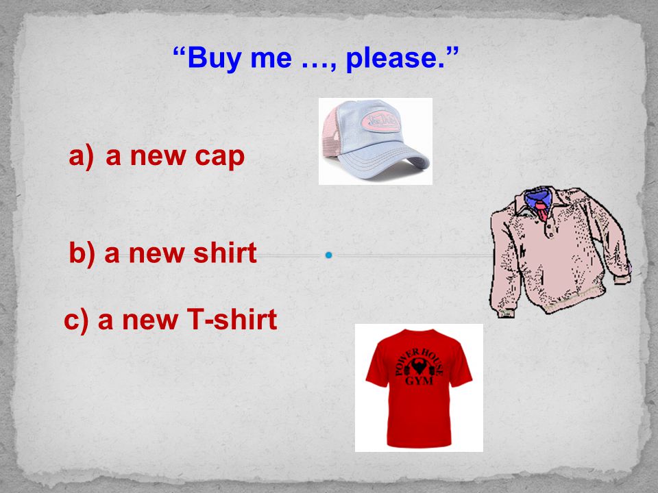 My favourite clothes ppt. Buy me please.