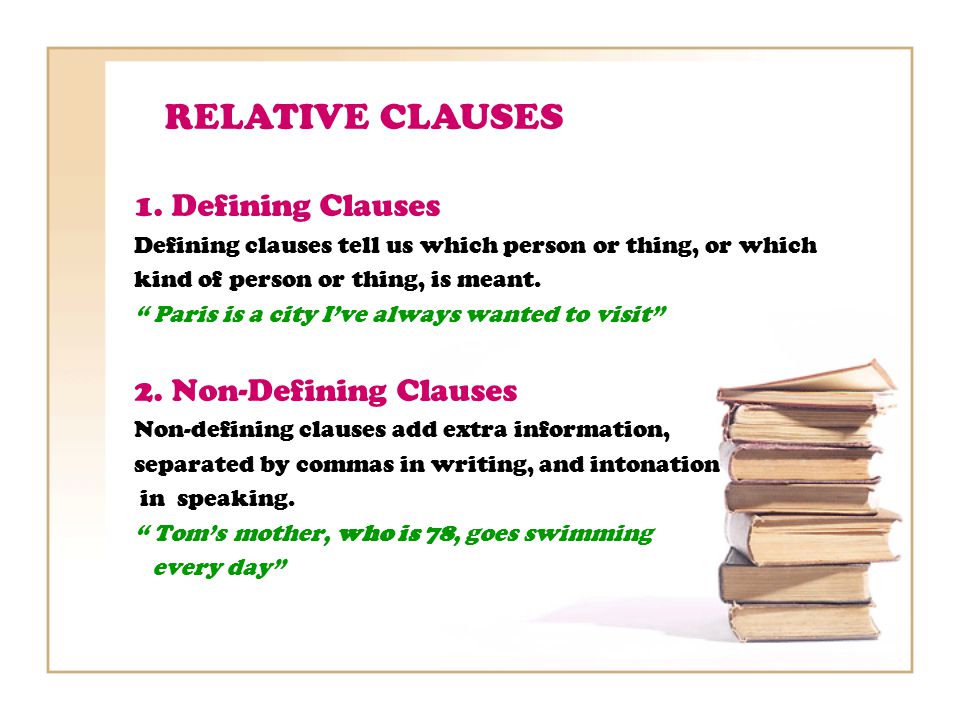 RELATIVE CLAUSES 1.